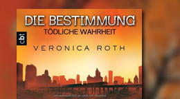Die Bestimmung - Tödliche Wahrheit: Band 2 Die Bestimmung - Tödliche Wahrheit: Band 2