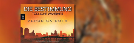 Die Bestimmung - Tödliche Wahrheit: Band 2 Die Bestimmung - Tödliche Wahrheit: Band 2