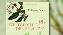 Die Weltgeschichte der Pflanzen Die Weltgeschichte der Pflanzen