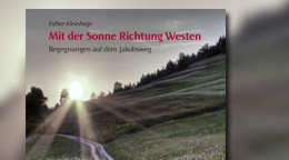 Mit der Sonne Richtung Westen