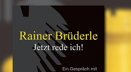 Rainer Brüderle - Jetzt rede ich!